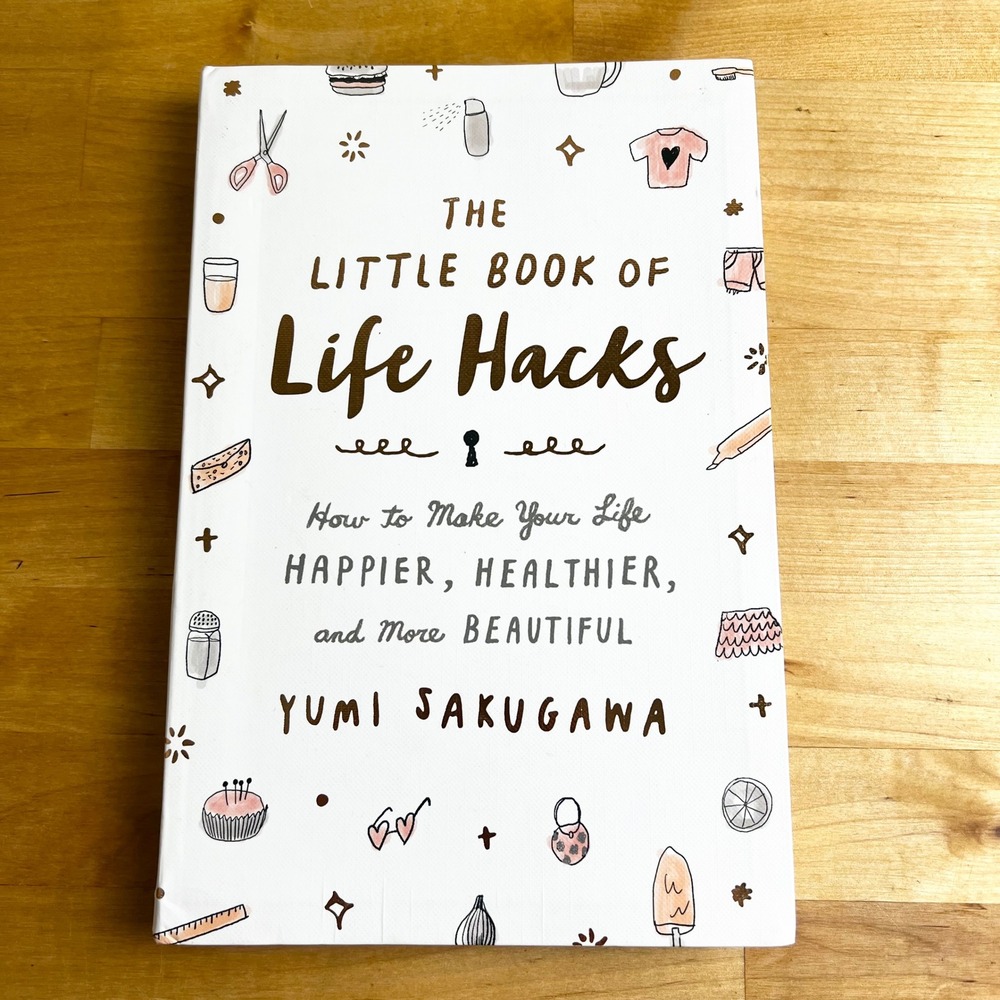 The Little Book of Life‎ Hacks Yumi Sakugawa Illustrated Guide DIY Tips EUC